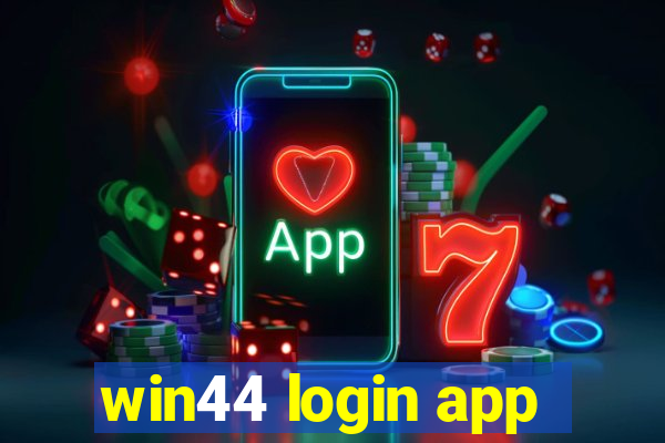 win44 login app